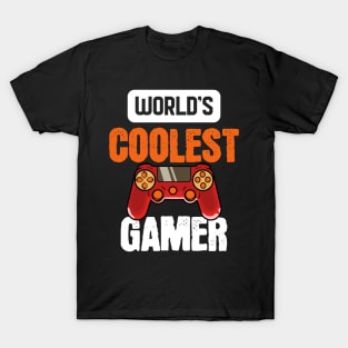 Worlds Coolest Gamer - For Gamers T-Shirt